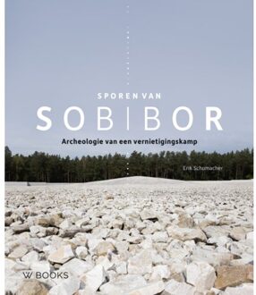 Uitgeverij Wbooks Sporen Van Sobibor - Erik Schumacher