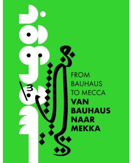 Uitgeverij Wbooks Van Bauhaus Naar Mekka - Yassine Salihine