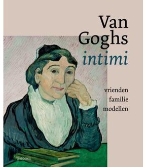 Uitgeverij Wbooks Van Goghs intimi - Helewise Berger, Sjaar van Heugten en Laura Prins - 000