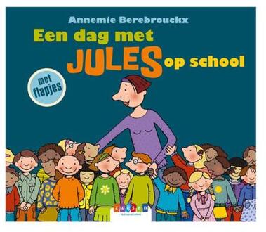 Uitgeverij Zwijsen Belgie NV Een dag met Jules op school - Jules