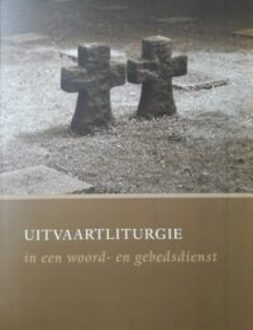 Uitvaartliturgie in woord- en gebedsdienst -   (ISBN: 9789461960016)
