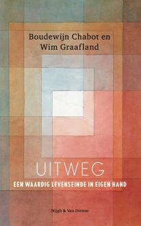 Uitweg -  Boudewijn Chabot, Wim Graafland (ISBN: 9789038815053)