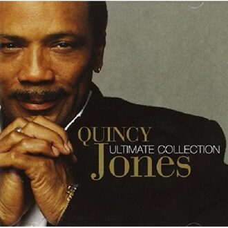 Ultimate Collection - Quincy Jones