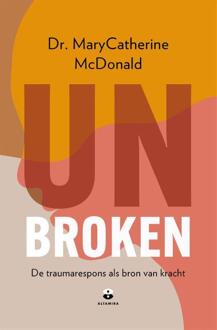 Unbroken -  Marycatherine McDonald (ISBN: 9789401306034)