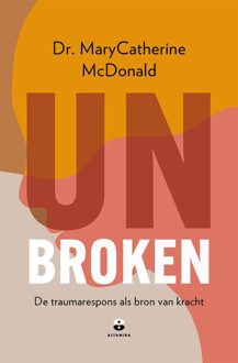 Unbroken -  Marycatherine McDonald (ISBN: 9789401306041)