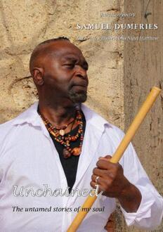 Unchained -  Samuel Dumfries (ISBN: 9789083572208)