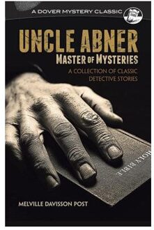 Uncle Abner, Master of Mysteries