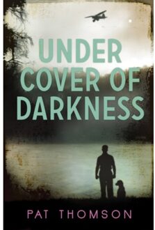 Under Cover Of Darkness - Pat Thomson