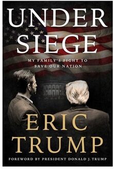 Under Siege - Eric Trump