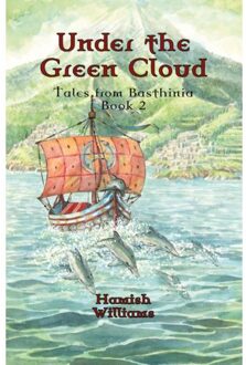 Under The Green Cloud - Tales From Basthinia - Hamish Williams