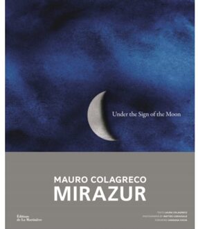 Under The Sign Of The Moon - Mauro Colagreco