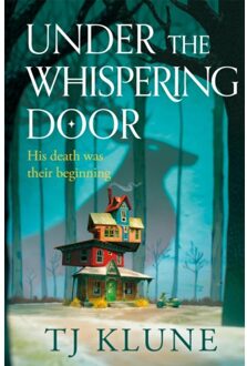 Under The Whispering Door - TJ Klune