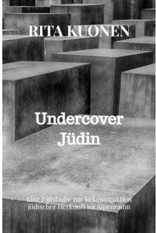 Undercover Jüdin - Rita Kuonen