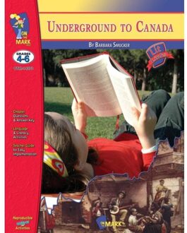 Underground To Canada, By Barbara Smucker Lit Link Grades 4-6 - Lit Links - Judith Wearing