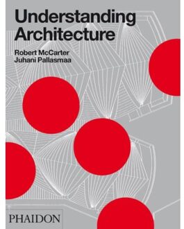 Understanding Architecture - Boek Robert McCarter (0714848093)