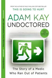 Undoctored - Adam Kay