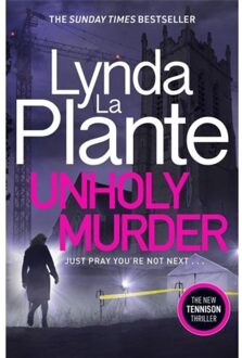Unholy Murder - Jane Tennison - Lynda La Plante