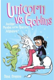Unicorn Vs. Goblins - Phoebe And Her Unicorn - Dana Simpson