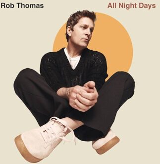 Universal All Night Days - Rob Thomas