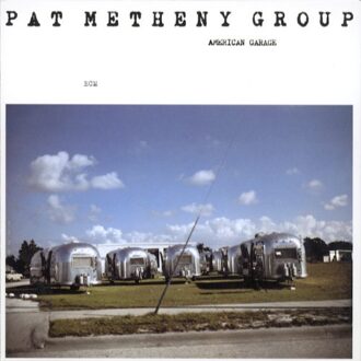Universal American Garage - Pat Metheny