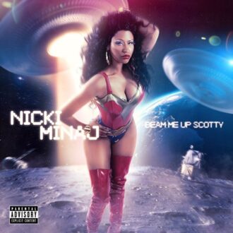 Universal Beam Me Up Scotty - Nicki Minaj