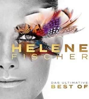 Universal Best Of (Das Ultimative) - Helene Fischer