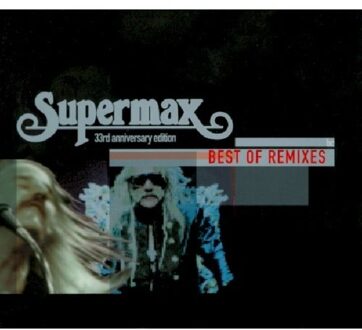 Universal Best Of Remixes - Supermax