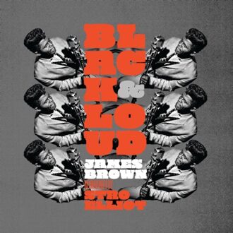Universal Black & Loud: Reimagined By Stro Elliot - James Brown