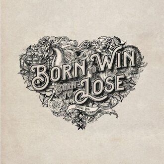 Universal Born To Win, Born To Lose - Douwe Bob