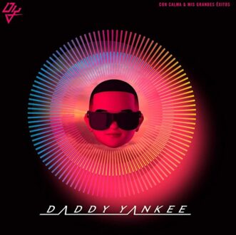Universal Con Calma & Mis Grandes Exitos - Daddy Yankee