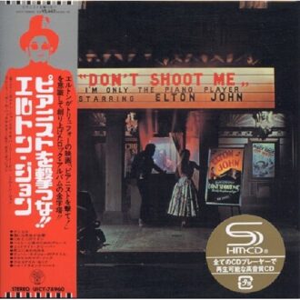Universal Don't Shoot Me I'm Only The Piano Player - Elton John