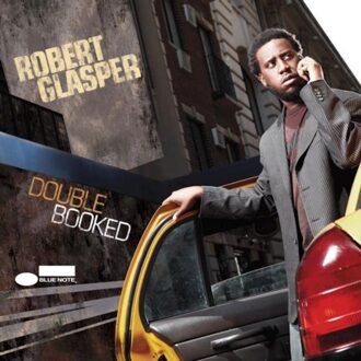 Universal Double Booked - Robert Glasper