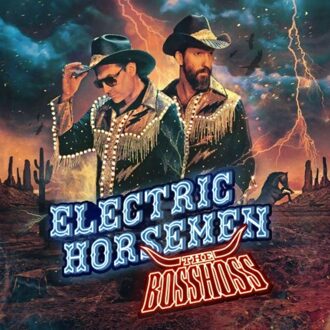 Universal Electric Horsemen - Bosshoss