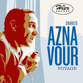 Universal Hier Encore - Le Voyage - Charles Aznavour