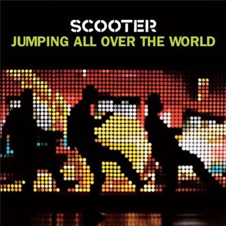 Universal Jumping All Over The World - Scooter