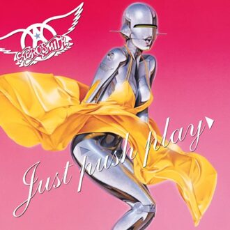 Universal Just Push Play - Aerosmith