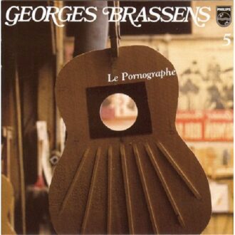 Universal Le Pornographe + 6 - Georges Brassens