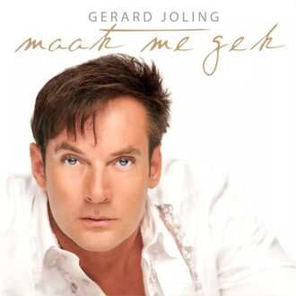 Universal Maak Me Gek - Gerard Joling