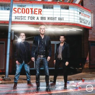 Universal Music For A Big Night Out - Scooter