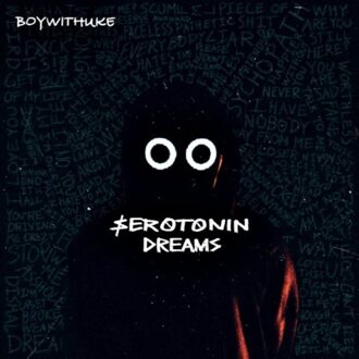 Universal Serotonin Dreams - Boywithuke