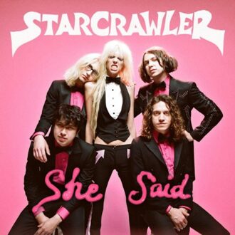 Universal She Said - Starcrawler