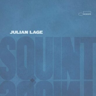 Universal Squint - Julian Lage