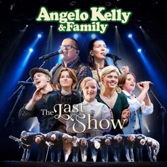 Universal The Last Show - Angelo Kelly & Family