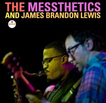 Universal The Messthetics And James Brandon Lewis - James Brandon Lewis The Messthet