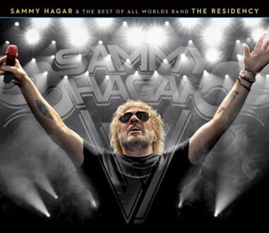 Universal The Residency - Sammy Hagar & The Best Of All Wo
