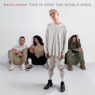 Universal This Is How The World Ends - Badflower