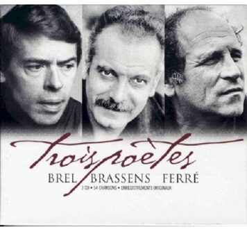 Universal Trois Poetes - Brel