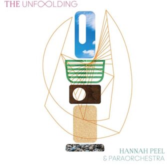 Universal Unfolding - Hannah Peel, Paraorchestra