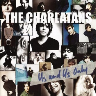 Universal Us And Us Only - Charlatans