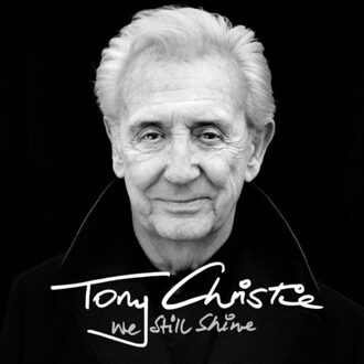 Universal We Still Shine - Tony Christie